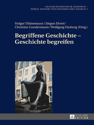 cover image of Begriffene Geschichte  Geschichte begreifen